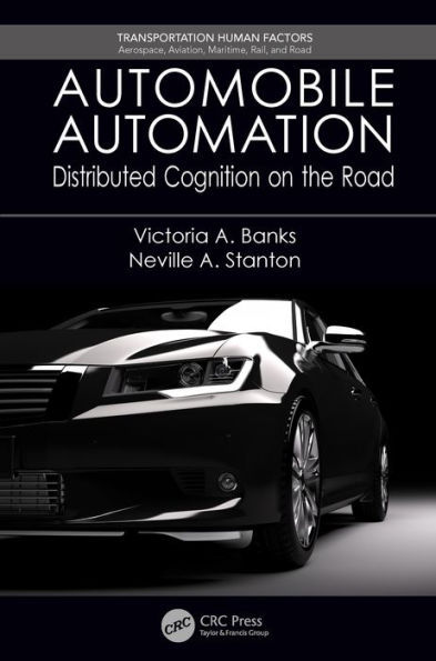 Automobile Automation: Distributed Cognition on the Road