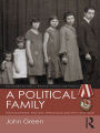 A Political Family: The Kuczynskis, Fascism, Espionage and The Cold War