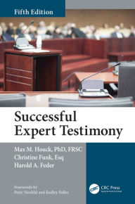 Title: Successful Expert Testimony, Author: Max M. Houck