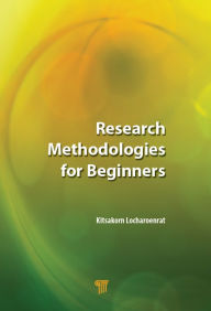 Title: Research Methodologies for Beginners, Author: Kitsakorn Locharoenrat