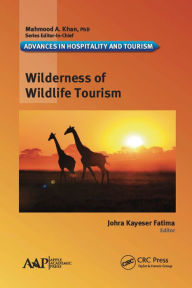 Title: Wilderness of Wildlife Tourism, Author: Johra Kayeser Fatima