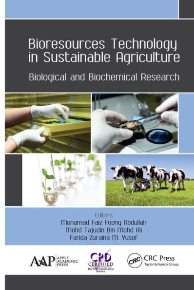 Bioresources Technology in Sustainable Agriculture: Biological and Biochemical Research