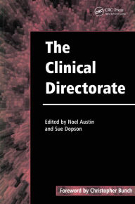 Title: The Clinical Directorate, Author: Noel Austin