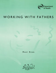 Title: Working with Fathers, Author: John Chisholm