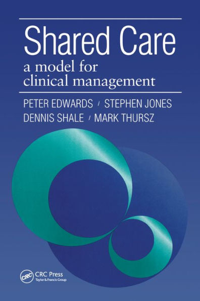 Shared Care: A Model for Clinical Management