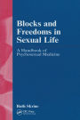 Blocks and Freedoms in Sexual Life: Handbook in Psychosexual Medicine