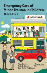 Title: Emergency Care of Minor Trauma in Children, Author: Ffion Davies