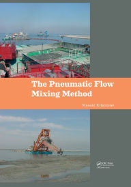 Title: The Pneumatic Flow Mixing Method, Author: Masaki Kitazume