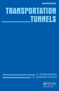 Title: Transportation Tunnels, Author: S. Ponnuswamy