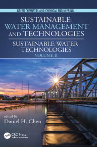 Title: Sustainable Water Technologies, Author: Daniel H. Chen