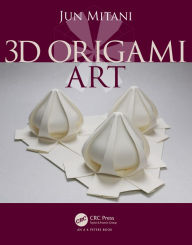 Title: 3D Origami Art, Author: Jun Mitani