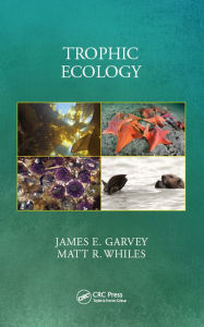 Title: Trophic Ecology, Author: James E. Garvey