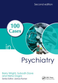 Title: 100 Cases in Psychiatry, Author: Barry Wright