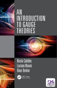 Title: An Introduction to Gauge Theories, Author: Nicola Cabibbo