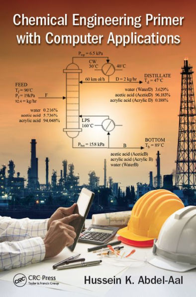 Chemical Engineering Primer with Computer Applications