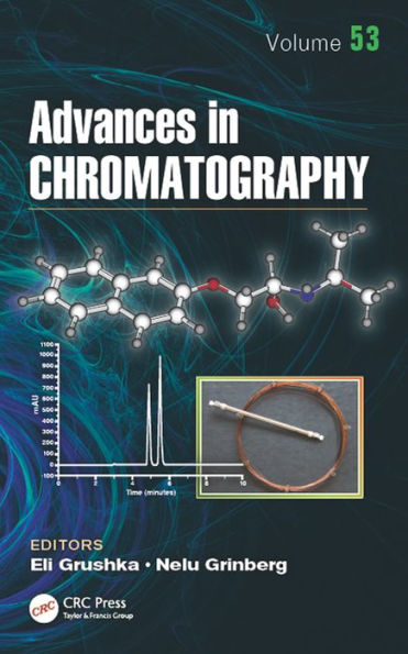 Advances in Chromatography, Volume 53