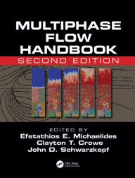 Title: Multiphase Flow Handbook, Author: Efstathios Michaelides