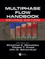 Multiphase Flow Handbook