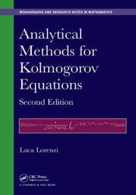 Title: Analytical Methods for Kolmogorov Equations, Author: Luca Lorenzi