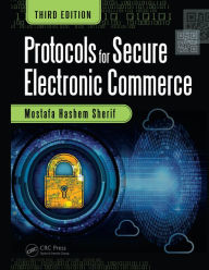 Title: Protocols for Secure Electronic Commerce, Author: Mostafa Hashem Sherif