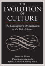 The Evolution of Culture: The Development of Civilization to the Fall of Rome