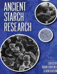 Title: Ancient Starch Research, Author: Robin Torrence