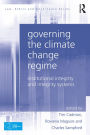 Governing the Climate Change Regime: Institutional Integrity and Integrity Systems