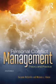 Title: Personal Conflict Management: Theory and Practice, Author: Suzanne McCorkle