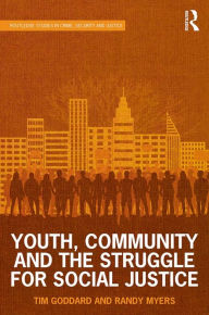 Title: Youth, Community and the Struggle for Social Justice, Author: Tim Goddard