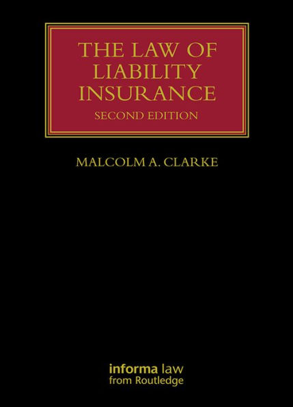 The Law of Liability Insurance