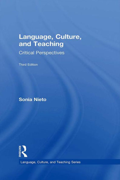 Language, Culture, and Teaching: Critical Perspectives