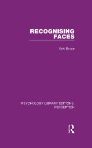 Title: Recognising Faces, Author: Vicki Bruce