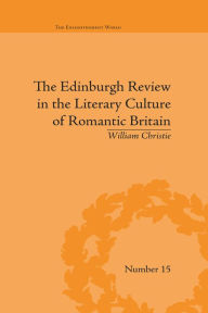 Title: The Edinburgh Review in the Literary Culture of Romantic Britain: Mammoth and Megalonyx, Author: William Christie