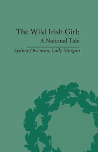 Title: The Wild Irish Girl, Author: Stephen Copley