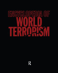 Title: Encyclopedia of World Terrorism, Author: Martha Crenshaw