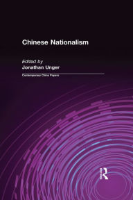 Title: Chinese Nationalism, Author: Jonathan Unger