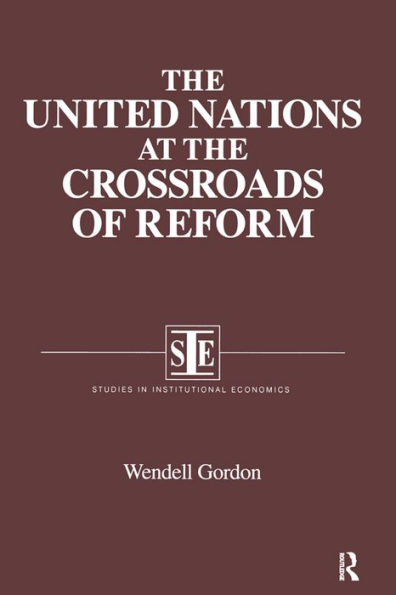 The United Nations at the Crossroads of Reform