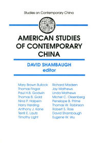 Title: American Studies of Contemporary China, Author: David L. Shambaugh