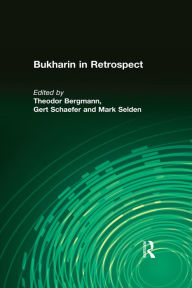 Title: Bukharin in Retrospect, Author: Theodor Bergmann