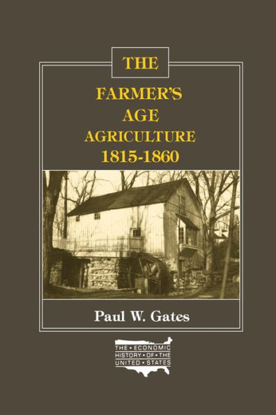 The Farmer's Age: Agriculture, 1815-60