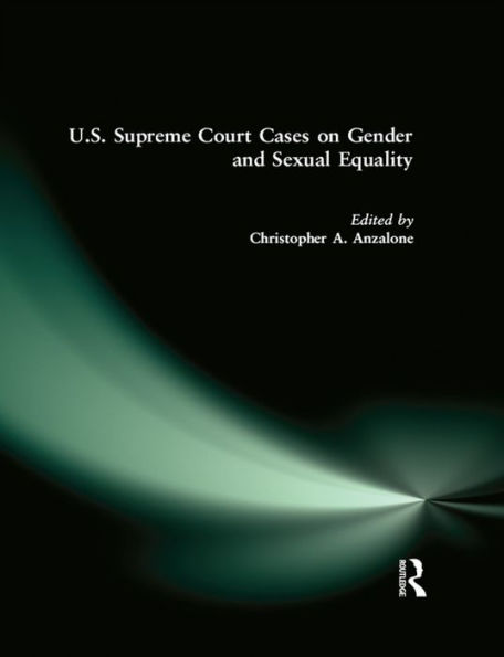 U.S. Supreme Court Cases on Gender and Sexual Equality