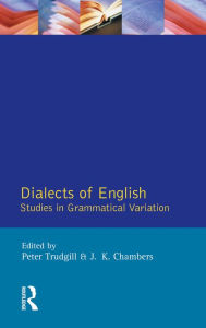 Title: Dialects of English: Studies in Grammatical Variation, Author: Peter Trudgill