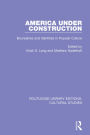 America Under Construction: Boundaries and Identities in Popular Culture
