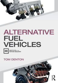 Title: Alternative Fuel Vehicles, Author: Tom Denton