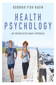 Title: Health Psychology: An Interdisciplinary Approach, Author: Deborah Fish Ragin