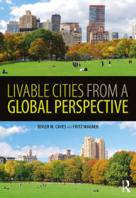 Title: Livable Cities from a Global Perspective, Author: Roger Caves