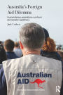 Australia's Foreign Aid Dilemma: Humanitarian aspirations confront democratic legitimacy