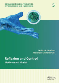 Title: Reflexion and Control: Mathematical Models, Author: Dmitry A. Novikov