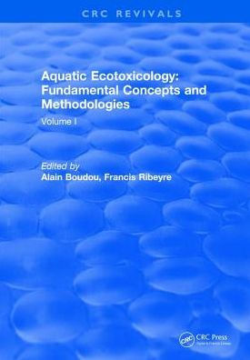 Aquatic Ecotoxicology: Volume 2: Fundamental Concepts and Methodologies