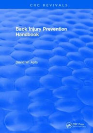 Title: Back Injury Prevention Handbook, Author: David W. Apts